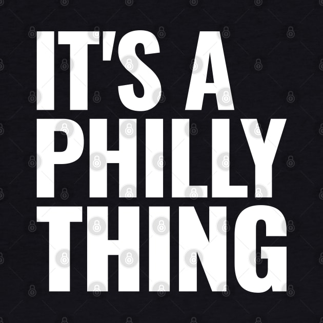 It's A Philly Thing - Its A Philadelphia Thing Fan by JJDezigns